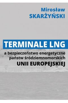 Terminale LNG a bezpieczestwo energetyczne...
