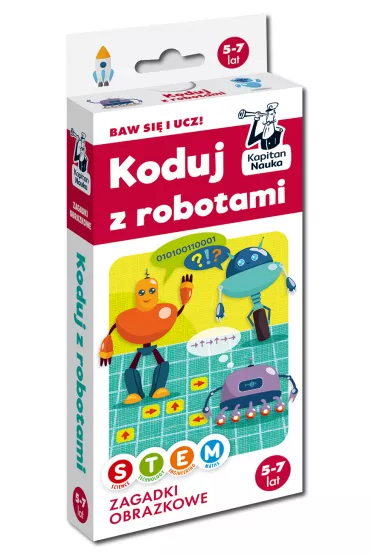 Kapitan Nauka. Koduj z robotami. Zagadki obrazkowe 5-7 lat - Anna wi