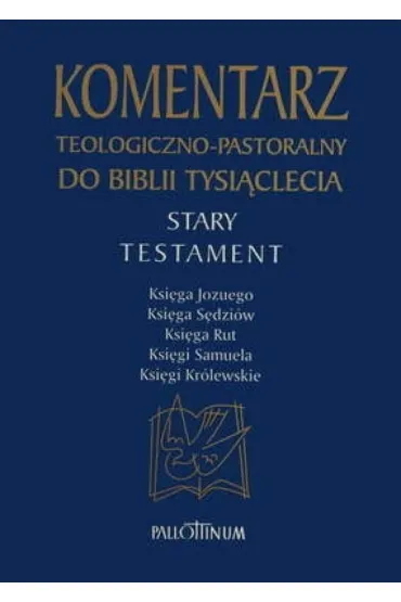 Komentarz teologiczno-pastoralny ST T.2