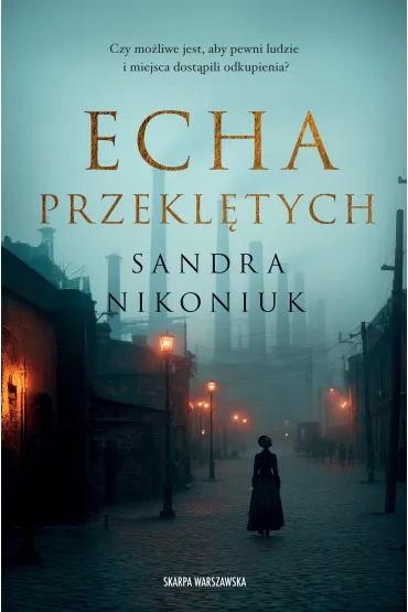 Echa przekl�tych - Sandra Nikoniuk