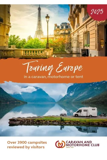 Touring Europe 2025 In a Caravan, Motorhome or Tent wer. angielska