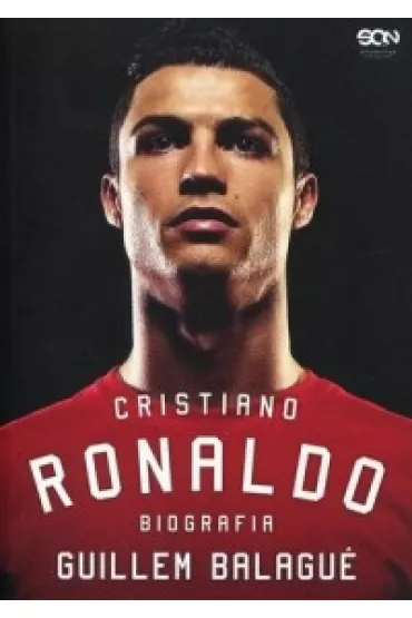 Cristiano Ronaldo. Biografia - Guillem Balagu�