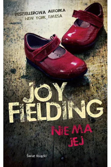 Nie ma jej - Joy Fielding