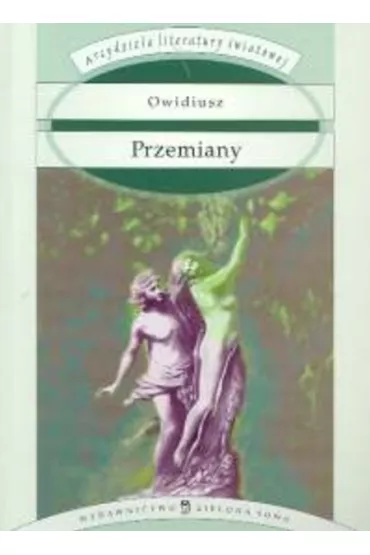 Przemiany - Owidiusz