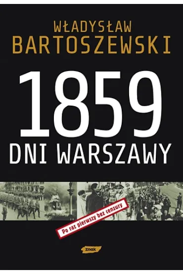 1859 dni Warszawy * * * - W�adys�aw Bartoszewski