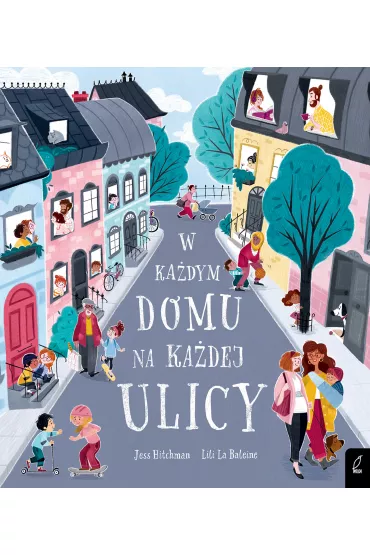 W ka�dym domu na ka�dej ulicy