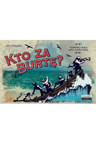 Kto za burt�? Edgard - Jeff  Siadek