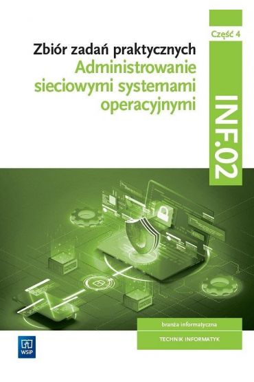 Administrowanie sieciowymi systemami operacyjnymi. Branża informatyczna