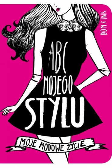 ABC mojego stylu - Dominic Evans