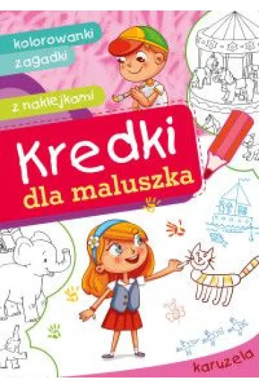 Kredki dla maluszka. Karuzela - Dorota Krassowska