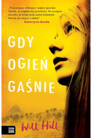 Gdy ogie� ga�nie - Will Hill