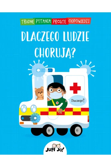 Dlaczego ludzie choruj�? - Simon Couchman