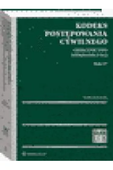 Kodeks post�powania cywilnego Orzecznictwo Tom IV. Pi�miennictwo - Jacek Gudowski