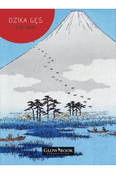 Dzika g� - Ōgai Mori