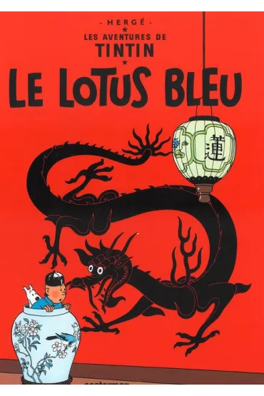 Les Aventures de Tintin. Le Lotus Bleu - Herg�