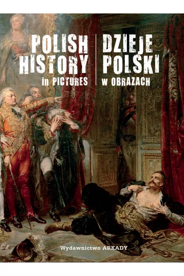 Dzieje Polski w obrazach - Piotr Marczak