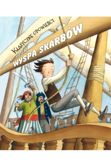 Klasyczne opowie�ci Wyspa Skarb�w