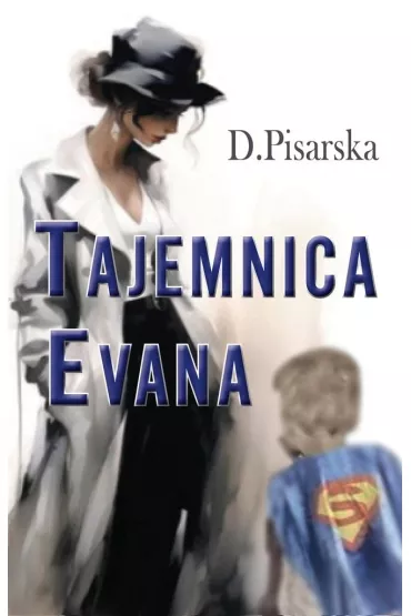 Tajemnica Evana - Danuta Pisarska