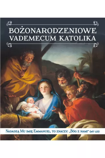 Bo�onarodzeniowe vademecum katolika - Wac�aw Stefan  Borek