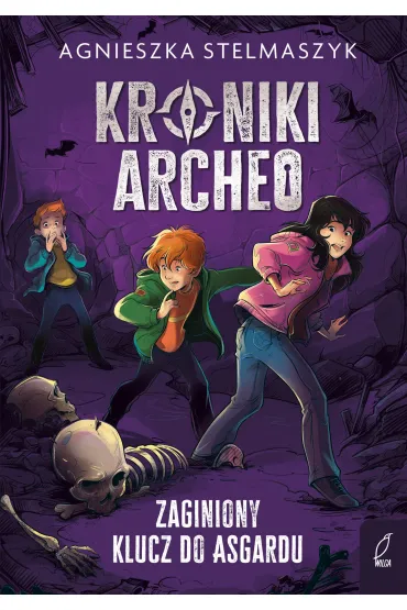 Kroniki Archeo. Zaginiony klucz do Asgardu. Tom 6 - Agnieszka Stelmaszyk