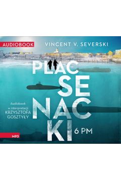 Audiobook Plac Senacki 6 PM mp3