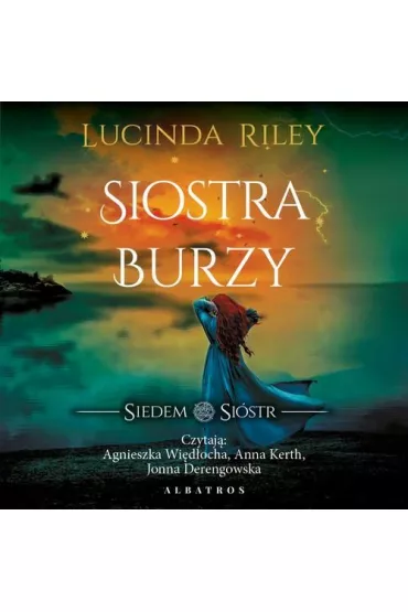 Audiobook Siostra burzy. Cykl Siedem si�str. Tom 2 mp3 - Lucinda Riley