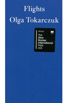 Flights. Olga Tokarczuk