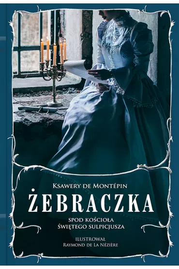 Pakiet �ebraczka spod ko�cio�a �wi�tego Sulpicjusza. Tomy 1-4 - Xavier  De Mont�pin