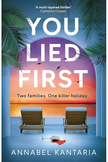 You Lied First wer. angielska - Annabel  Kantaria