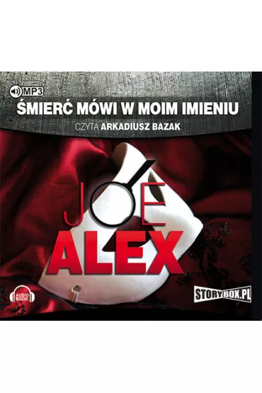 Audiobook �mier� m�wi w moim imieniu CD - Joe Alex