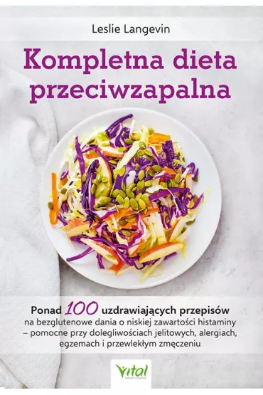 Kompletna dieta przeciwzapalna - Leslie  Langevin