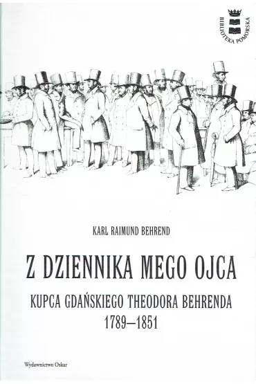 Z dziennika mego ojca - Karl B Behrend