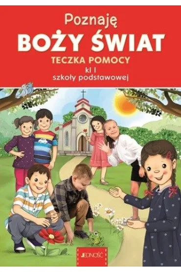 Poznaj� Bo�y �wiat. Teczka pomocy z p�yt� CD do religii dla klasy I szko�y podstawowej - El�bieta Kondrak, Krzysztof Mielnicki