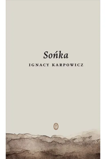 So�ka - Ignacy Karpowicz