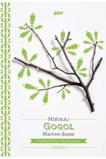 Martwe dusze - Miko�aj Gogol