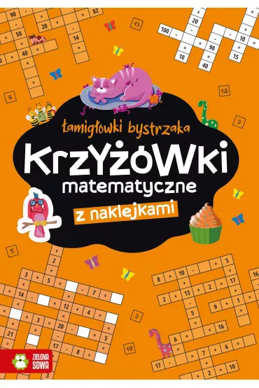 �amig��wki bystrzaka. Krzy�owki matematyczne - Zuzanna  Osuchowska
