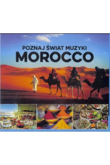 Poznaj �wiat muzyki Morocco CD