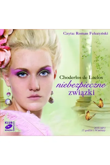 Audiobook Niebezpieczne zwi�zki 2 CD BOOK II - Pierre Choderlos de Laclos