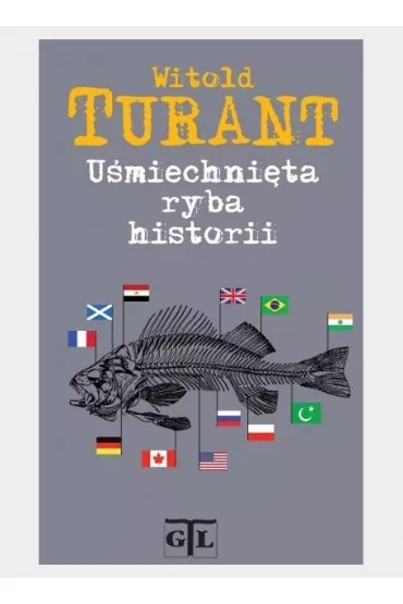 U�miechni�ta ryba historii - Witold Turant
