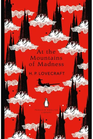 At the Mountains of Madness - Howard Phillips Lovecraft