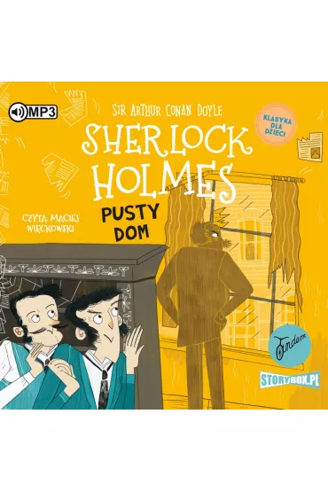 Audiobook Pusty dom. Klasyka dla dzieci. Sherlock Holmes. Tom 21 CD - Artur Conan Doyle