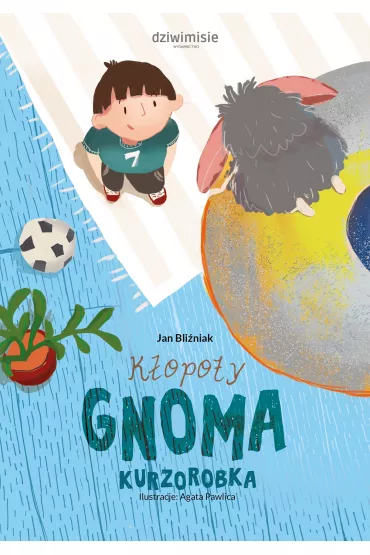 K�opoty gnoma kurzorobka - Jan  Bli�niak