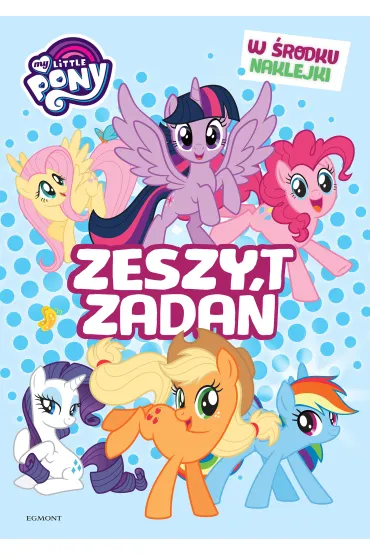 My Little Pony. Zeszyt zada�