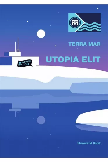 TerraMar. Utopia Elit - S�awomir M. Kozak