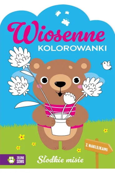Wiosenne kolorowanki. S�odkie misie