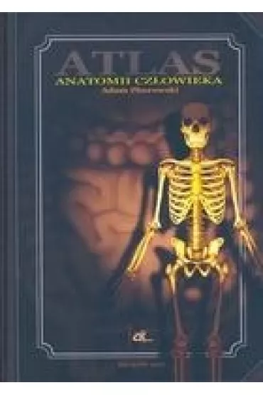 Atlas anatomii cz�owieka - Adam Zborowski