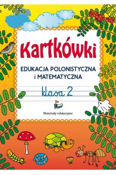 eBook Kartkwki. Edukacja polonistyczna i matematyczna. Klasa 2 pdf
