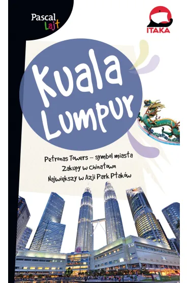 Kuala Lumpur. Pascal Lajt - Zuzanna  Chmielewska