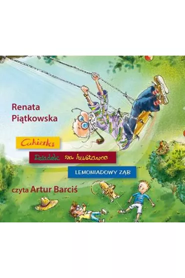 Audiobook Pakiet: Cukierki, Lemoniadowy z�b, Dziadek na hu�tawce CD - Renata Pi�tkowska
