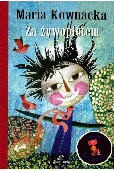 Za �ywop�otem (seria limitowana) - Maria Kownacka